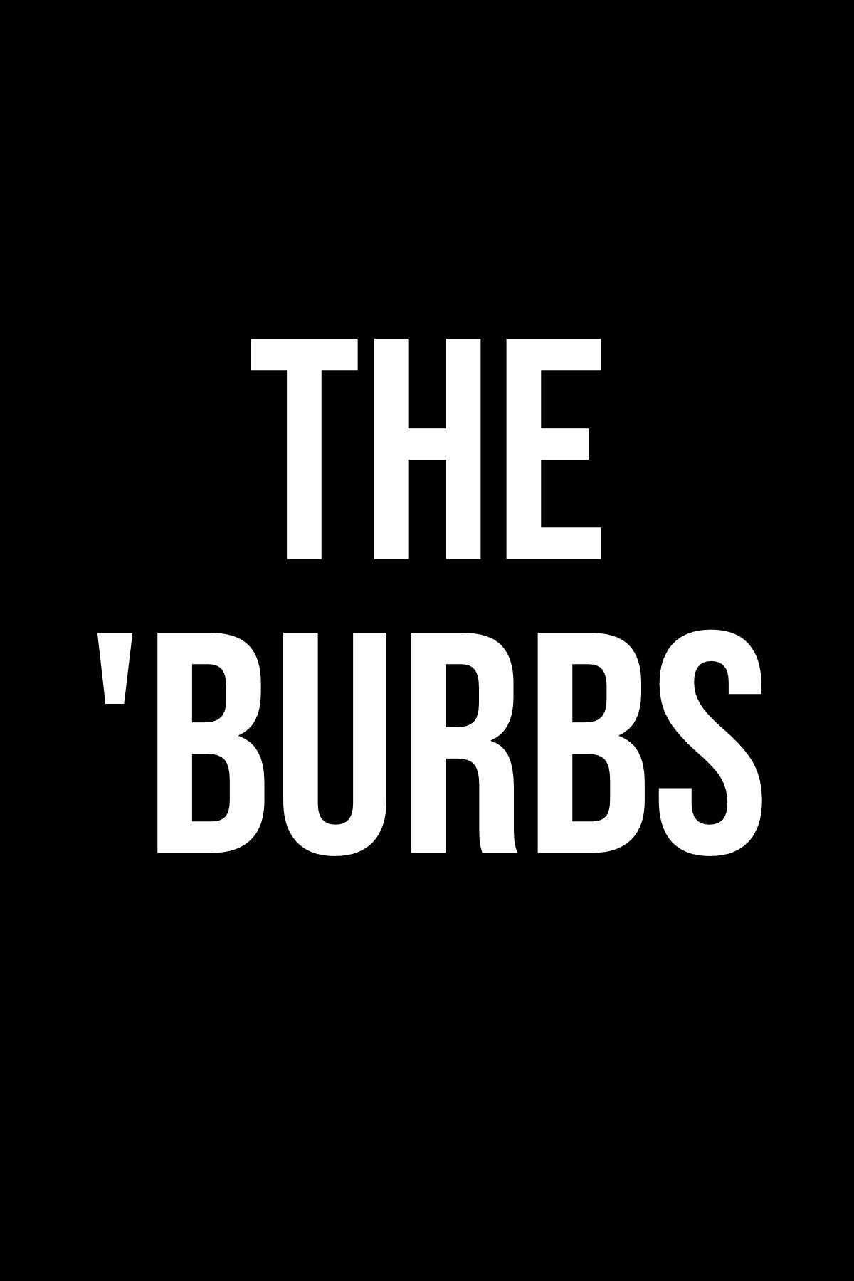 Poster pentru The ‘Burbs’